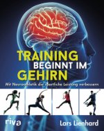 Könyv Training beginnt im Gehirn Lars Lienhard