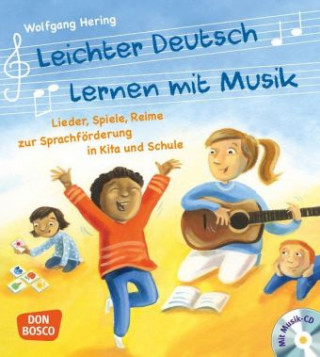 Könyv Leichter Deutsch lernen mit Musik, m. Audio-CD und Bildkarten, m. 1 Beilage Wolfgang Hering