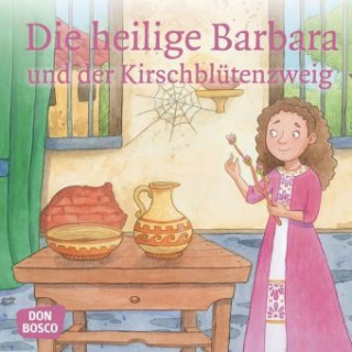 Könyv Die heilige Barbara und der Kirschblütenzweig. Mini-Bilderbuch. Catharina Fastenmeier