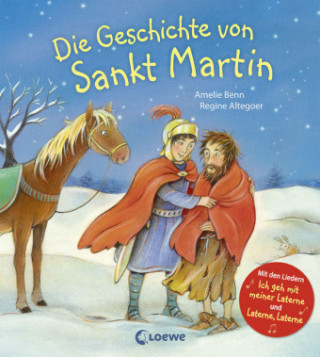 Carte Die Geschichte von Sankt Martin Amelie Benn