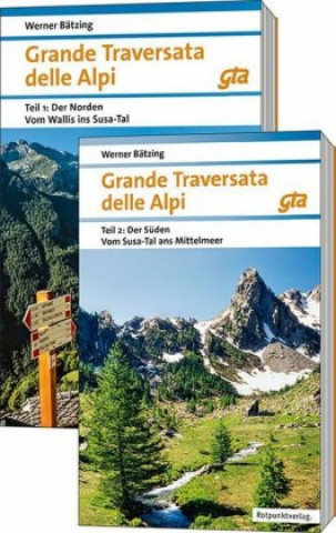 Kniha Grande Traversata delle Alpi Nord und Süd Werner Bätzing