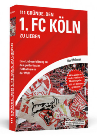 Carte 111 Gründe, den 1. FC Köln zu lieben Dirk Udelhoven