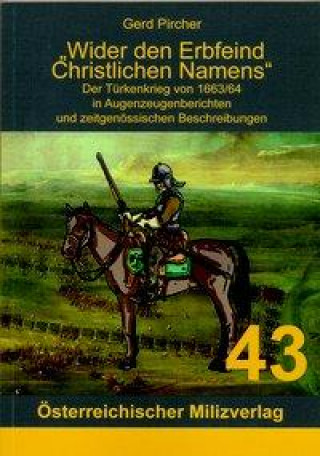 Книга Wider den Erbfeind Christlichen Namens Gerd Pircher