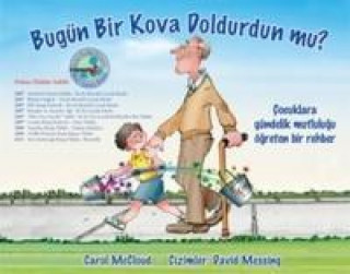 Kniha Bugün Bir Kova Doldurdun mu Carol Mccloud