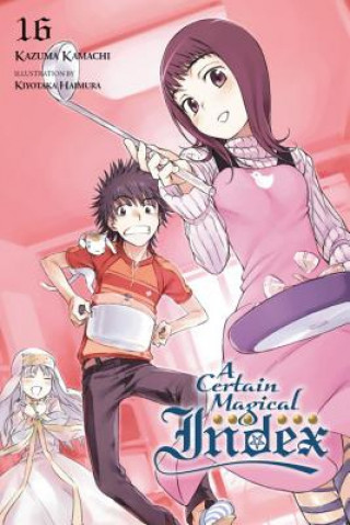 Carte Certain Magical Index, Vol. 16 (light novel) Kazuma Kamachi