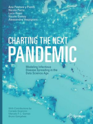 Kniha Charting the Next Pandemic Ana Pastore y Piontti