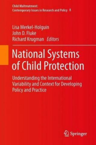 Book National Systems of Child Protection Lisa Merkel-Holguin