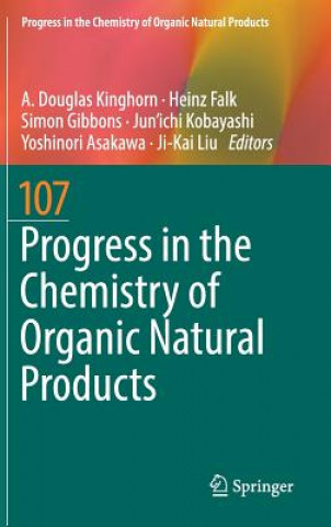 Kniha Progress in the Chemistry of Organic Natural Products 107 Yoshinori Asakawa