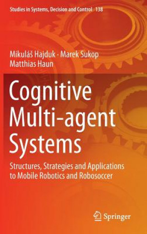 Kniha Cognitive Multi-agent Systems MikuláS Hajduk