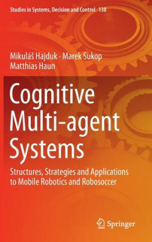 Книга Cognitive Multi-agent Systems MikuláS Hajduk