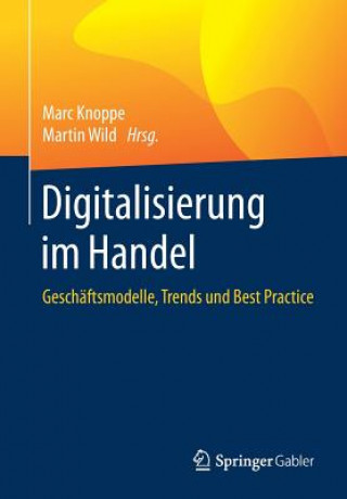 Kniha Digitalisierung Im Handel Marc Knoppe