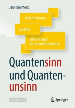 Knjiga Quantensinn und Quantenunsinn, m. 1 Buch, m. 1 E-Book Jean Bricmont