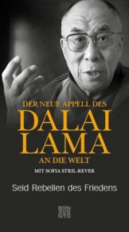 Kniha Der neue Appell des Dalai Lama an die Welt Lama Dalai