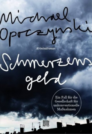 Kniha Schmerzensgeld Michael Opoczynski