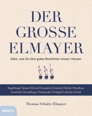 Kniha Der große Elmayer Thomas Schäfer-Elmayer