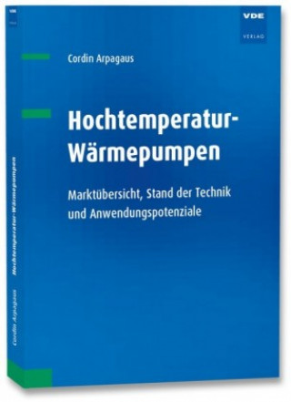 Knjiga Hochtemperatur-Wärmepumpen Cordin Arpagaus