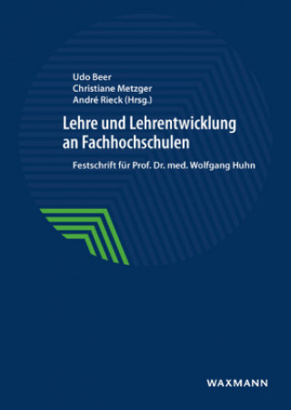 Książka Lehre und Lehrentwicklung an Fachhochschulen Udo Beer