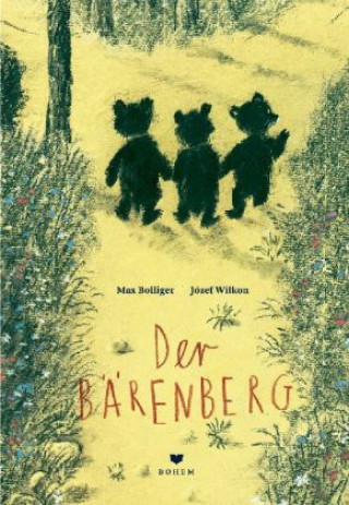 Könyv Der Bärenberg Max Bolliger