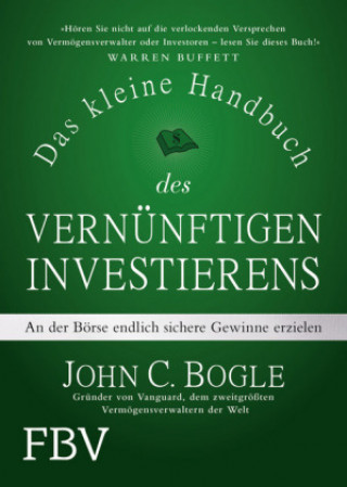 Knjiga Das kleine Handbuch des vernünftigen Investierens John C. Bogle