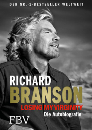 Книга Losing My Virginity Richard Branson