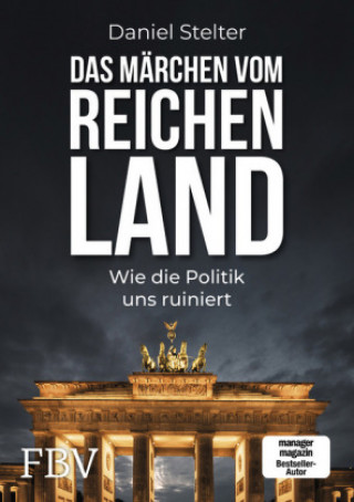 Könyv Das Märchen vom reichen Land Daniel Stelter