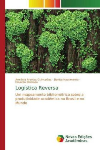 Knjiga Logistica Reversa Armênia Arantes Guimarães