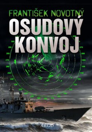 Книга Osudový konvoj František Novotný