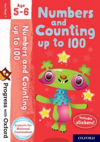 Könyv Progress with Oxford: Numbers and Counting up to 100 Age 5-6 Nicola Palin