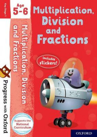 Kniha Progress with Oxford: Multiplication, Division and Fractions Age 5-6 Paul Hodge