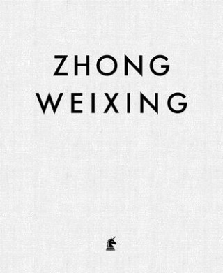 Kniha Zhong Weixing Zhong Weixing