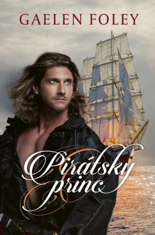 Kniha Pirátsky princ Foley Gaelen