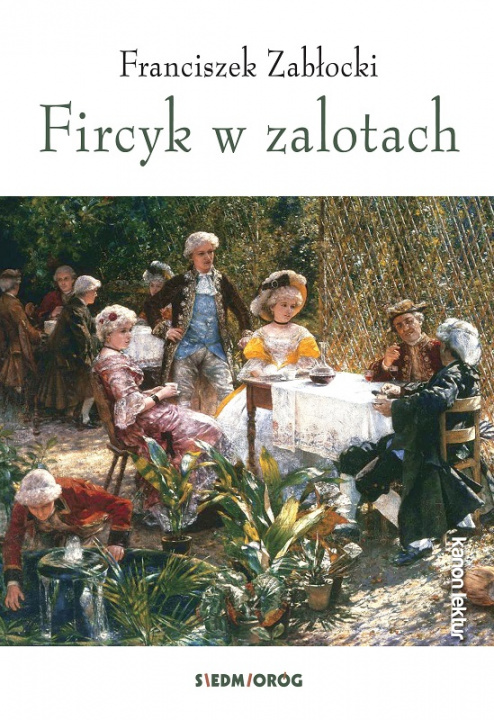 Könyv Fircyk w zalotach Zabłocki Franciszek