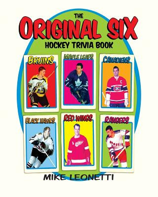 Carte Original Six Hockey Trivia Book Mike Leonetti