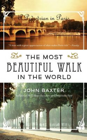 Книга Most Beautiful Walk in the World John Baxter