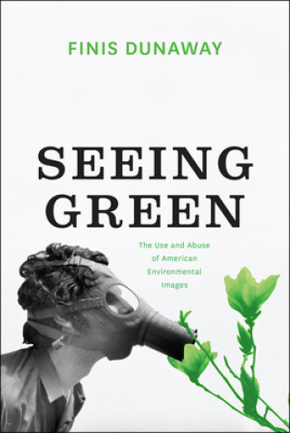 Knjiga Seeing Green FINIS DUNAWAY