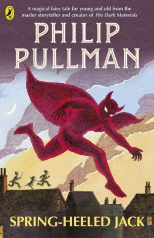 Kniha Spring-Heeled Jack Philip Pullman