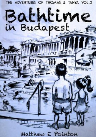 Book Bathtime in Budapest Matthew Pointon