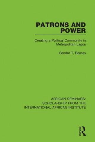 Книга Patrons and Power Sandra T. Barnes