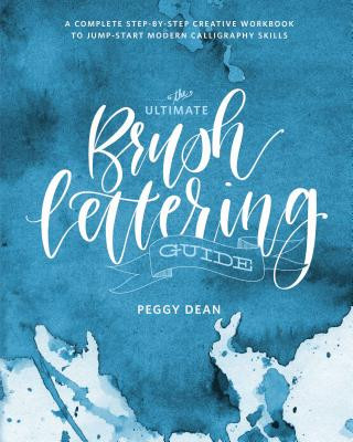 Book Ultimate Brush Lettering Guide PEGGY DEAN
