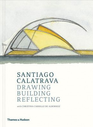 Kniha Santiago Calatrava Santiago Calatrava