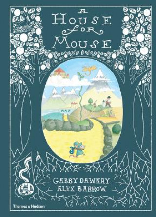 Kniha House for Mouse Gabby Dawnay