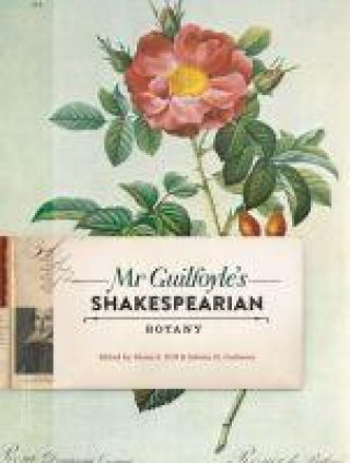 Könyv Mr Guilfoyle's Shakespearian Botany Edmee Cudmore