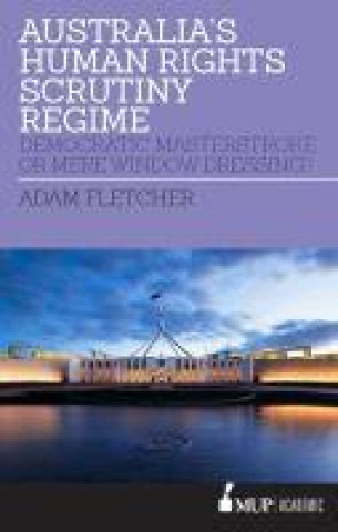 Książka Australia's Human Rights Scrutiny Regime Adam Fletcher