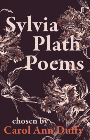 Book Sylvia Plath Poems Chosen by Carol Ann Duffy Sylvia Plath