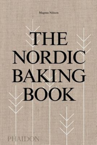 Kniha Nordic Baking Book Magnus Nilsson