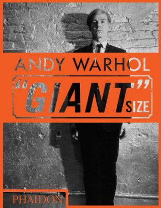 Книга Andy Warhol "Giant" Size Phaidon Editors