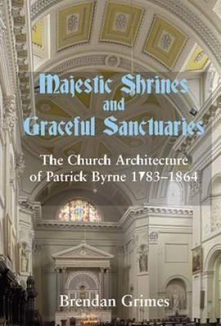 Carte Majestic Shrines and Graceful Sanctuaries Brendan Grimes