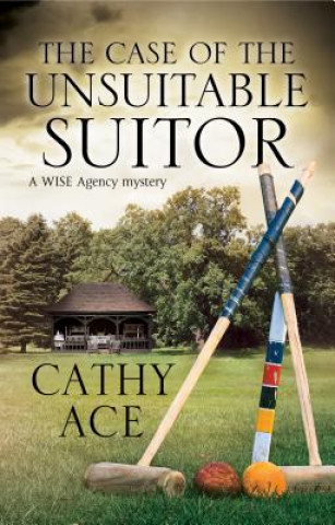 Książka Case of the Unsuitable Suitor Cathy Ace