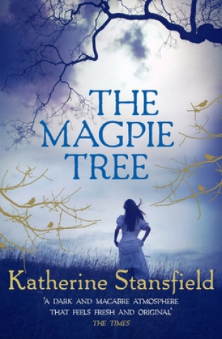 Knjiga Magpie Tree Katherine Stansfield