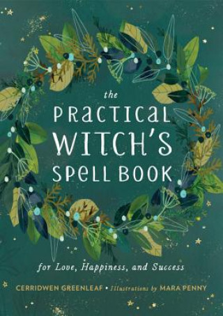 Kniha The Practical Witch's Spell Book CERRIDWEN GREENLEAF
